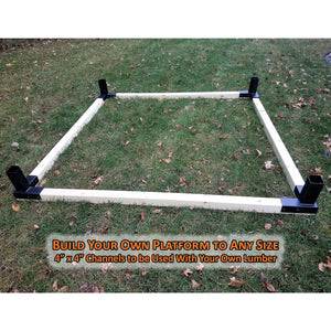 build your own platform to any size with 4x4 channels to be used with your own lumber
