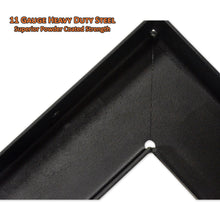 11 gauge heavy duty steel offers superior powder coated strength